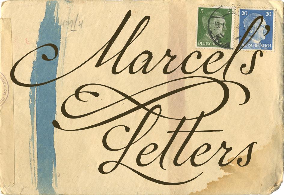 Close up of envelope and the words "Marcels' Letters" from the book "Marcel's Letters: A Font and the Search for One Man's Fate" written by Carolyn Porter. The envelope is stained and includes two chemical censor swashes along with two postage stamps bearing Hitler's profile.